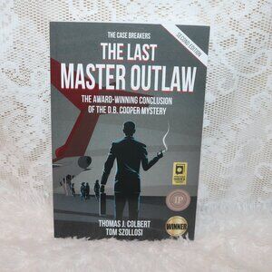 The Last Master Outlaw D.B. Cooper mystery soft cover book great shape